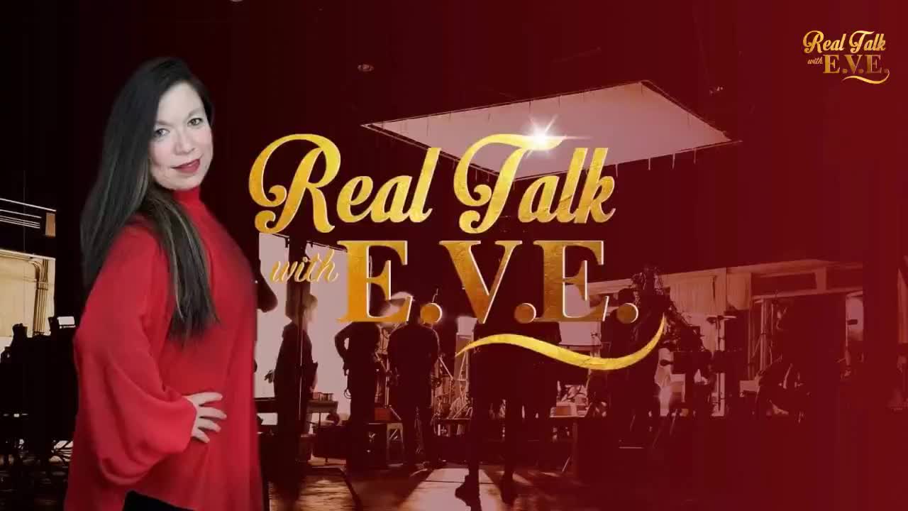 Real Talk With E.V.E. Podcast by Eve Gomez