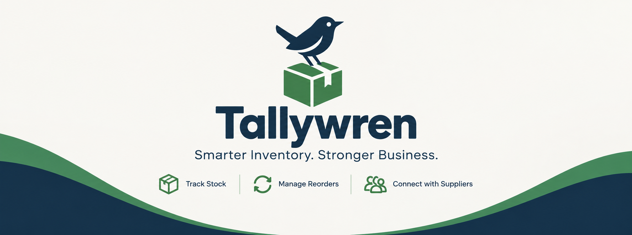 Tallywren banner with the bird-and-box logo and the message Smarter Inventory. Stronger Business.